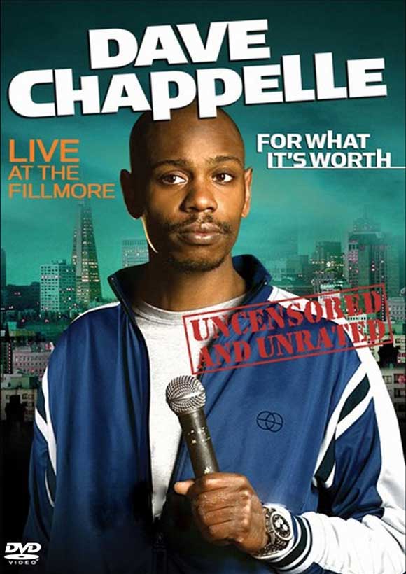 Dave Chappelle: For What It's Worth comedy special poster
